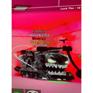 Lvl 200 ! Gothic wreckzilla 