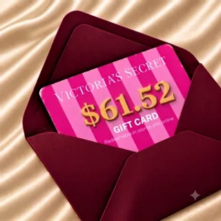 $61.52 Victoria's Secret Gift Card (USA) - Instant Delivery