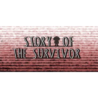 Story of the Survivor