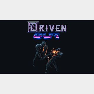 Driven Out