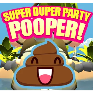 Super Duper Party Pooper Steam Key GLOBAL [Instant Delivery]