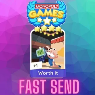 Worth It - Monopoly Go 4 star