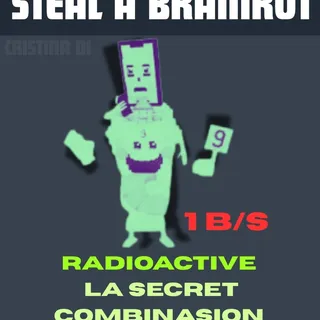 ☢ RADIOACTIVE LA SECRET COMBINASION 1B/S - STEAL A BRAINROT