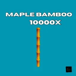 10000x Maple Bamboo