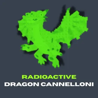 2.1B/S RADIOACTIVE DRAGON CANNELLONI