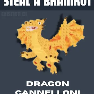 STEAL A BRAINROT DRAGON CANNELLONI