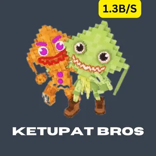 1.3B/S KETUPAT BROS