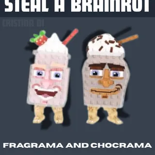 FRAGRAMA AND CHOCRAMA - STEAL A BRAINROT