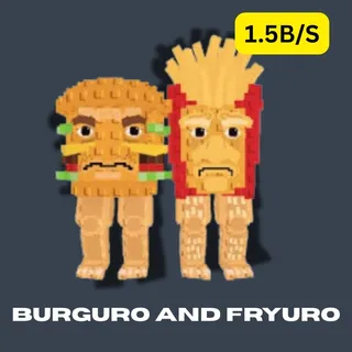 1.5B/S BURGURO AND FRYURO