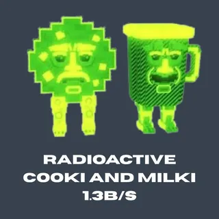 RADIOACTIVE Cooki and Milki 1.3B/S