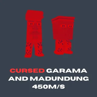 CURSED GARAMA AND MADUNDUNG 450M/S