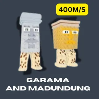 400M/S GARAMA AND MADUNDUNG
