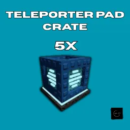 5x Teleporter Pad Crate