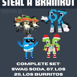 Los Burritos, Swag Soda, 67, Los 25 - 1 COMPLETE SET - LIMITED ONLY - STEAL A BRAINROT