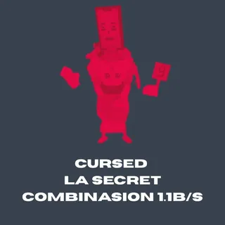 1.1B/S CURSED LA SECRET COMBINASION   - STEAL A BRAINROT