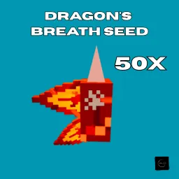 50x Dragon's Breath SEED
