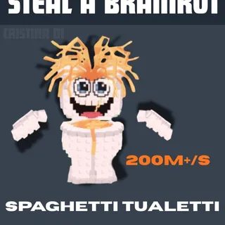 STEAL A BRAINROT SPAGHETTI TUALETTI - 200M+/S