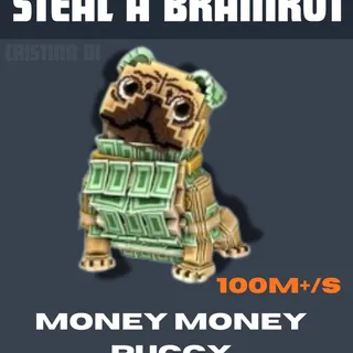 100M+/S  MONEY MONEY PUGGY
