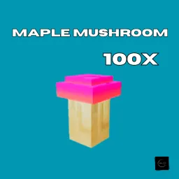 100x Maple Mushroom 