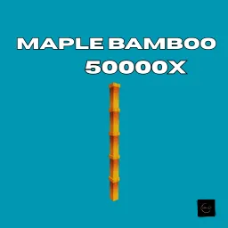 50000x Maple Bamboo