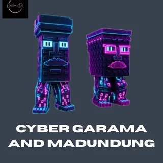 CYBER GARAMA AND MADUNDUNG