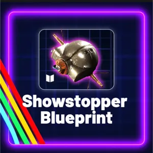 SHOWSTOPPER BLUEPRINT