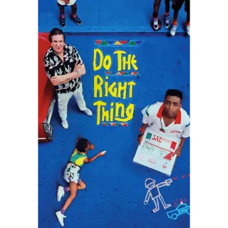 Do the Right Thing | 4K UHD | Movies Anywhere | US