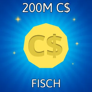 200M C$ - Fisch