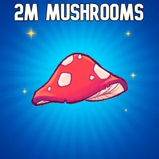 Mushrooms