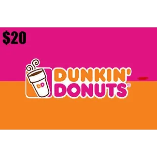 $ 20.00 USD DUNKIN DONUTS 