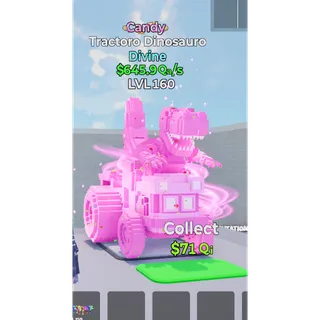Tractoro Dinosauro Candy Level 160 - Go up for Brainrots