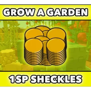 Grow A Garden/1SP/1000S Sheckles🏎️FAST DELIVERY🏎️