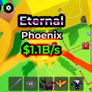 Eternal Phoenix ($1.1B/ s - Steal An Egg