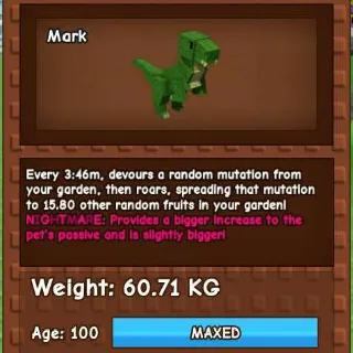 NIGHTMARE TREX 60KG- GROW A GARDEN