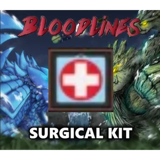 Bloodlines - Surgical Kit