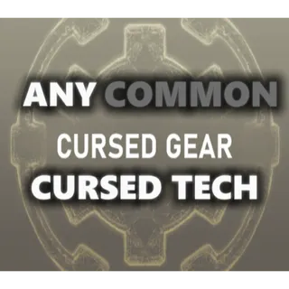 Cursed Gear - Any Common CT Crystal