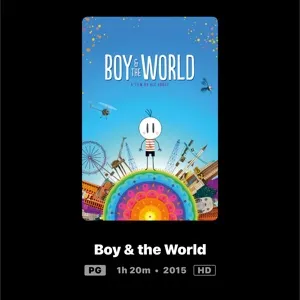 BOY & THE WORLD HD MOVIES ANYWHERE 