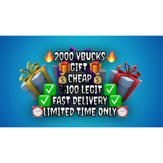 🎁 2000 V-BUCKS GIFT  🎁