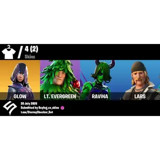 [PC/PSN/XBOX] 4  Skins | Glow | Lt. Evergreen | Lars | Ravina |200 VBUCKS+FULL ACCESS+MAİL CHANGEABLE