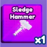 sledge hammer !