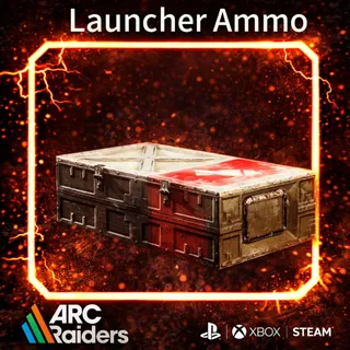 Launcher Ammo*100  ARC Raiders | Most Affordable Price | Fast & Safe Delivery | 24/7 Support