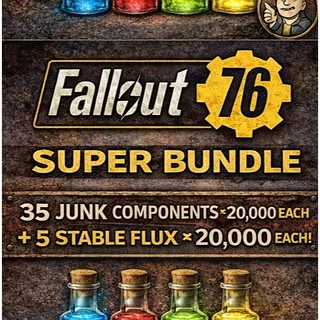 Fallout 76 Super Bundle – 35 Junk x20,000 + 5 Stable Flux x20,000 Fallout 76
