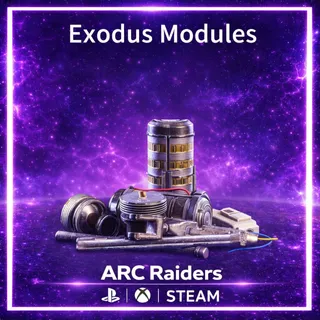 Exodus Modules*30  ARC Raiders | Most Affordable Price | Fast & Safe Delivery | 24/7 Support