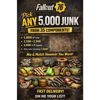  Fallout 76  Pick Any 5,000 Junk From 35 Components Best Prices Worldwide