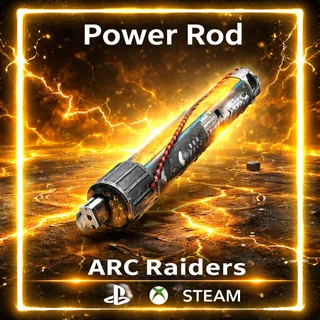 Power Rod  * 10  ARC Raiders | Most Affordable Price | Fast & Safe Delivery | 24/7 Support