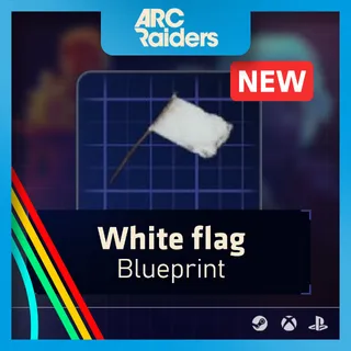 White flag Blueprint   ARC Raiders | Most Affordable Price | Fast & Safe Delivery