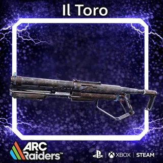 Il Toro IV*5 Full durability  ARC Raiders | Most Affordable Price | Fast & Safe Delivery | 24/7 Support