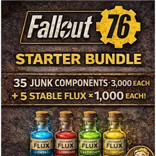 Standard Bundle – 35 Junk x3,000 + 5 Stable Flux x1,000 Fallout 76