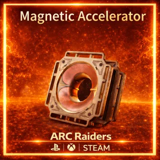 Magnetic Accelerator*30  ARC Raiders | Most Affordable Price | Fast & Safe Delivery | 24/7 Support