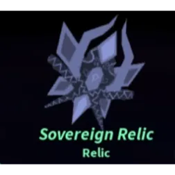 1x Sovereign Relic | FISCH
